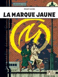 <it>La Marque Jaune</it>, E. P. Jacobs - crédits : 2008 Editions Blake et Mortimer/ Studio Jacobs m. v. DARGAUD-LOMBARD s.a.