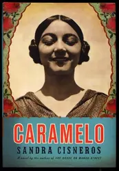 <em>Caramelo</em>, de Sandra Cisneros. - crédits : Editions Knopf, New York