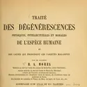 <em>Traité des dégénérescences</em>&nbsp;de Benedict Morel - crédits : Wellcome Collection