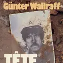 <it>Tête de Turc</it>, G. Wallraff - crédits : D.R.