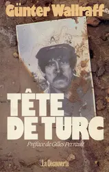 <it>Tête de Turc</it>, G. Wallraff - crédits : D.R.