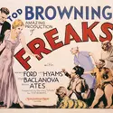 Freaks, de Tod Browning, 1932, affiche - crédits : Movie Poster Image Art/ Getty Images