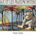 <it>Max et les maximonstres</it>, M. Sendak - crédits : D.R./ Editions L'Ecole des Loisirs