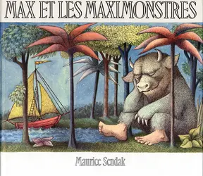 <it>Max et les maximonstres</it>, M. Sendak - crédits : D.R./ Editions L'Ecole des Loisirs