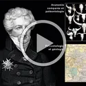 Georges Cuvier et la paléontologie - crédits : Encyclopædia Universalis France